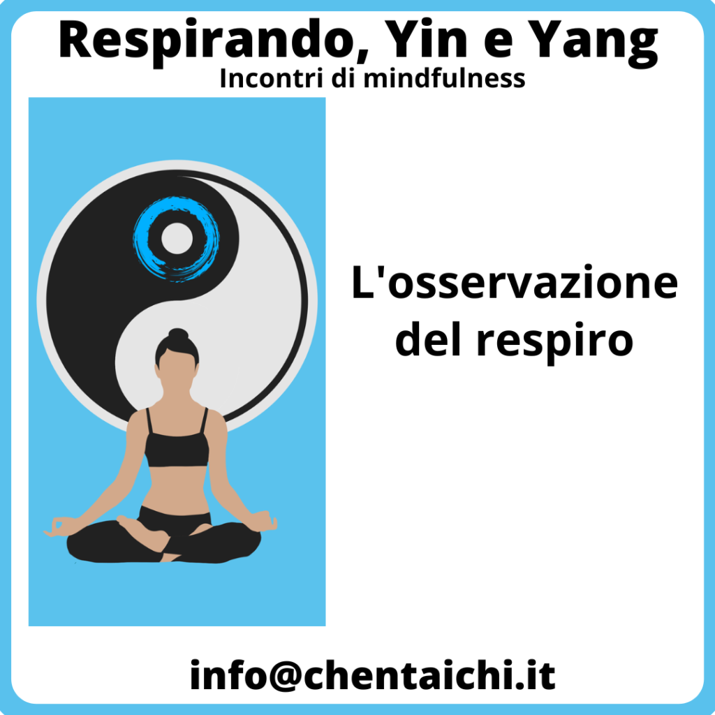 incontri di mindfulness- respirando yin e yang: osservazione del respiro